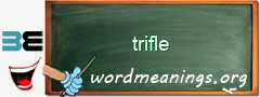 WordMeaning blackboard for trifle